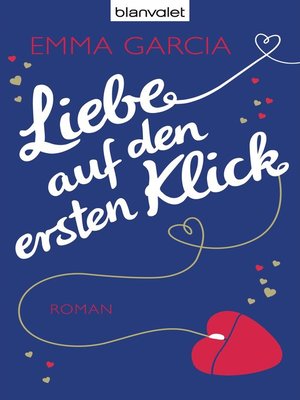 cover image of Liebe auf den ersten Klick: Roman